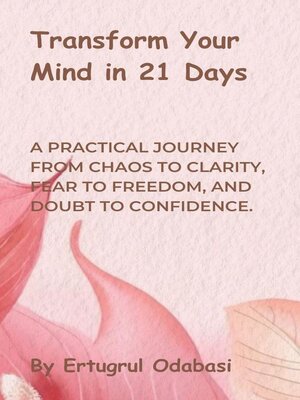cover image of Transform Your Mind in 21 Days